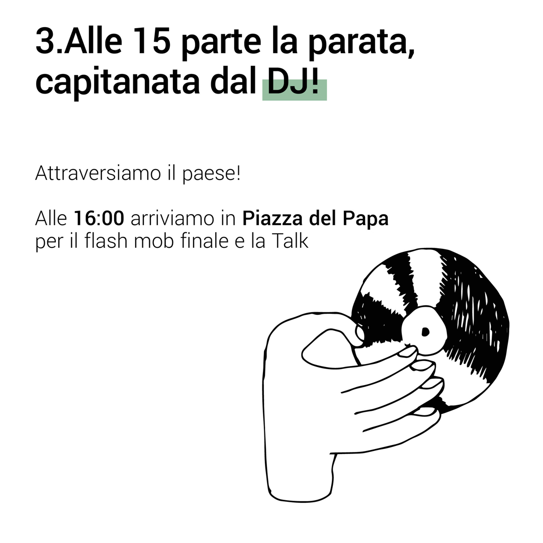 Segui la Dj in testa alla parata!